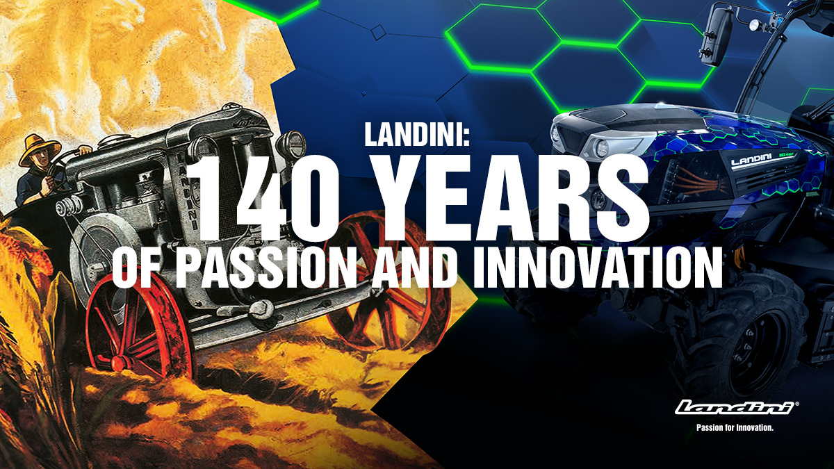 Landini: 140 years of passion and innovation.