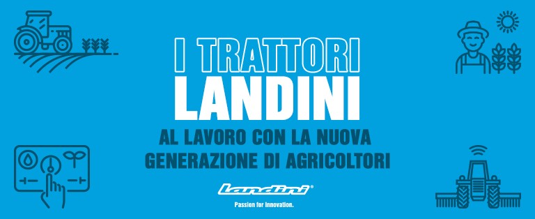 I trattori Landini al lavoro con la nuova generazione di agricoltori